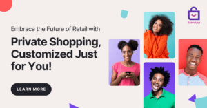 Private Shopping App: Transforming the Future of Online Retail Experience