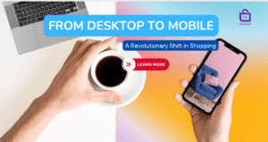From Desktop to Pocket: The Surprising Shift of Shopping Trends