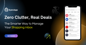 Inbox Overload? Here’s How to Organize Your Shopping Life